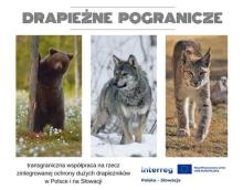 Drapieżne pograniczne - transgraniczna współpraca Polski i Słowacji